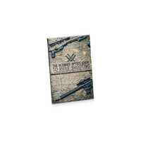 Vortex The Ultimate Optics Guide To Rifle Shooting - For Shooters Of All Levels #vorsbook